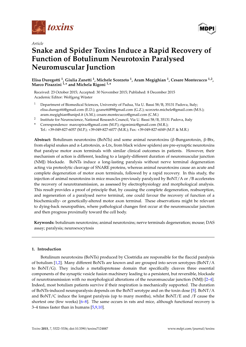 Snake and Spider Toxins Induce a Rapid Recovery of Function of Botulinum Neurotoxin Paralysed Neuromuscular Junction