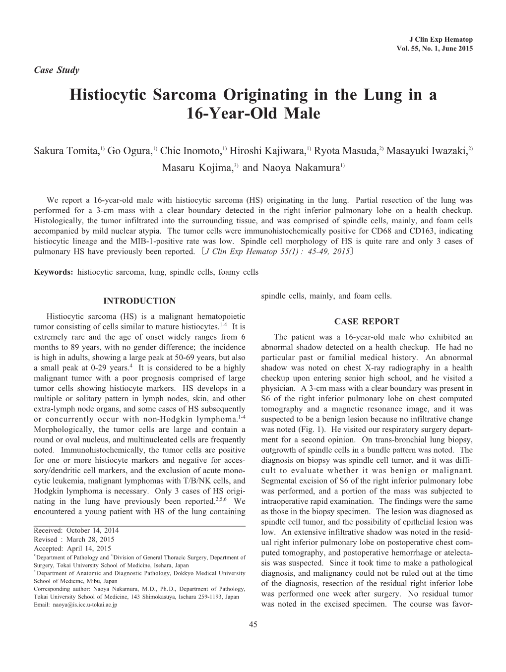 Histiocytic Sarcoma Originating in the Lung in a 16-Year-Old Male