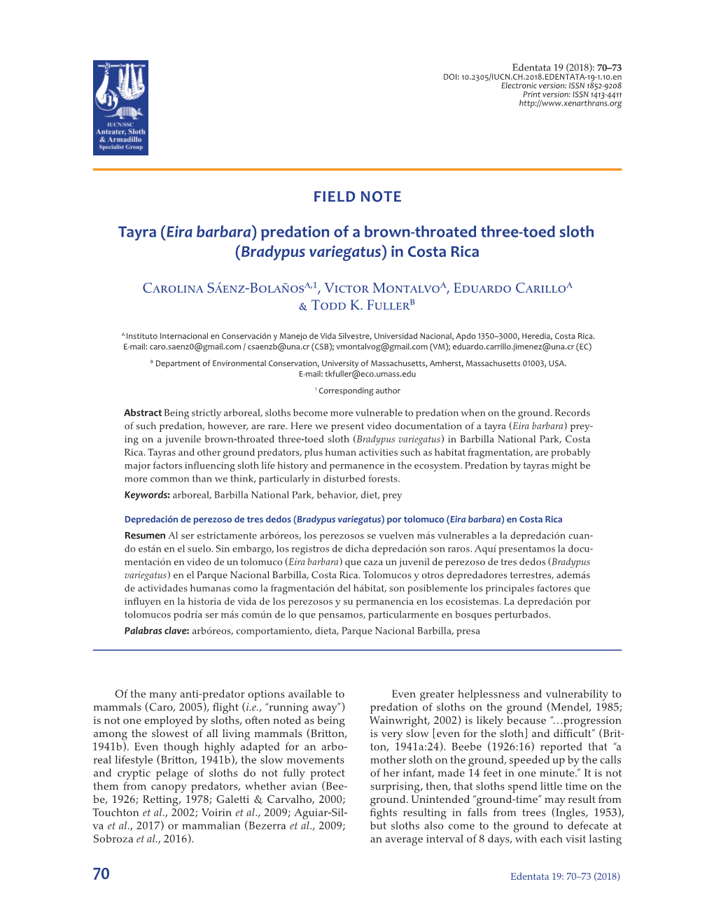 Predation of a Brown-Throated Three-Toed Sloth (Bradypus Variegatus) in Costa Rica