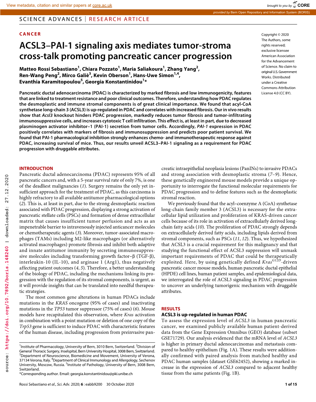 ACSL3–PAI-1 Signaling Axis Mediates Tumor-Stroma Cross-Talk Promoting Pancreatic Cancer Progression
