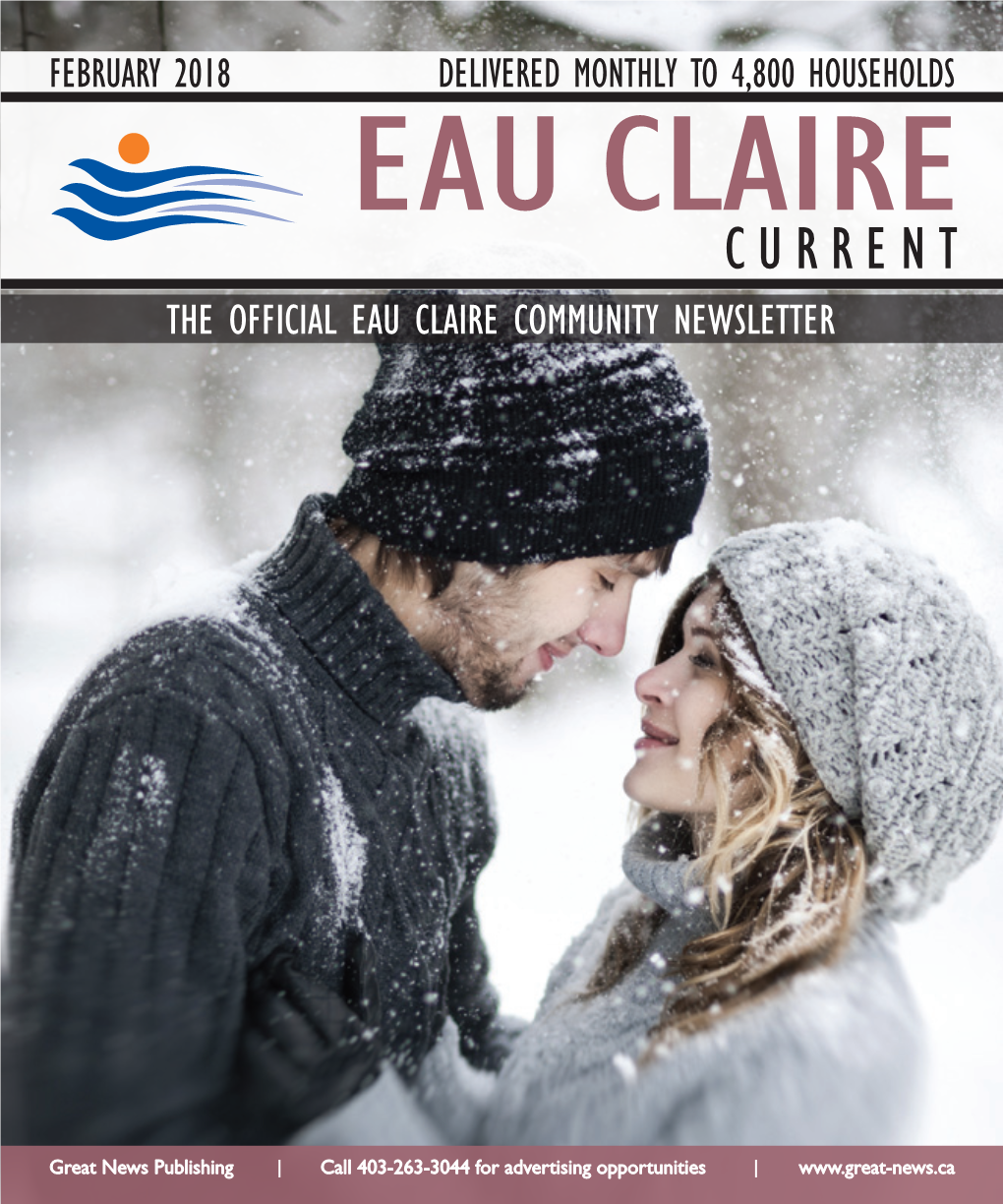 February 2018 Delivered Monthly to 4,800 Households Eau Claire