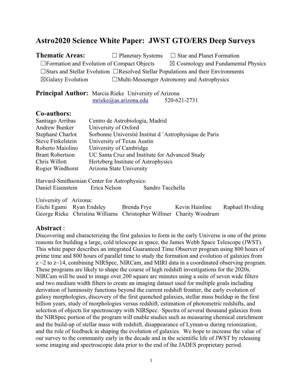 Astro2020 Science White Paper: JWST GTO/ERS Deep Surveys
