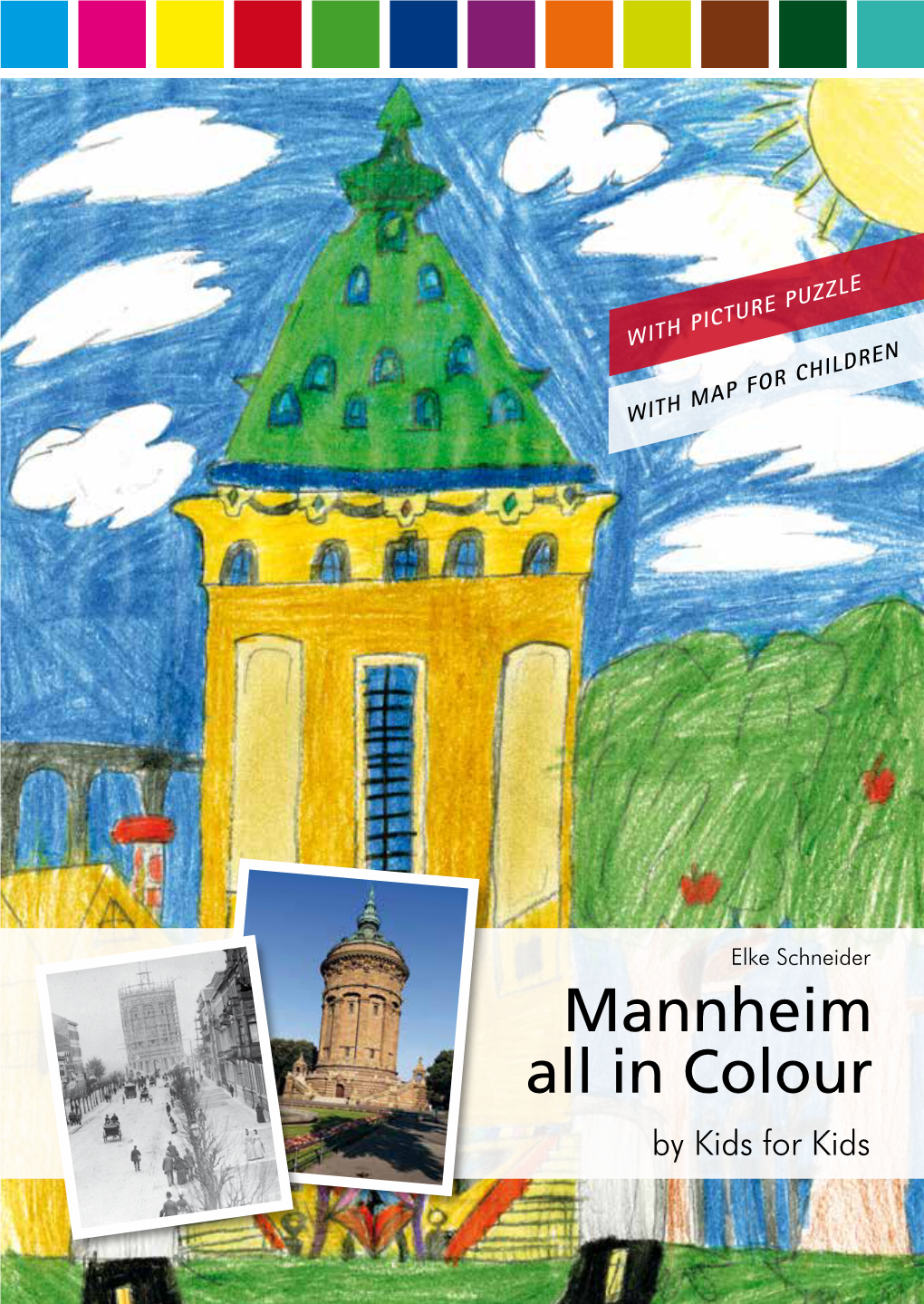 Mannheim All in Colour