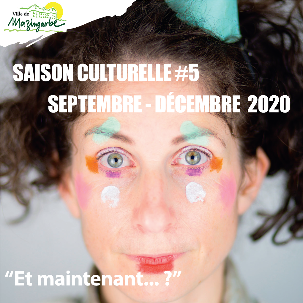 Saison Culturelle #5 Septembre - Décembre 2020