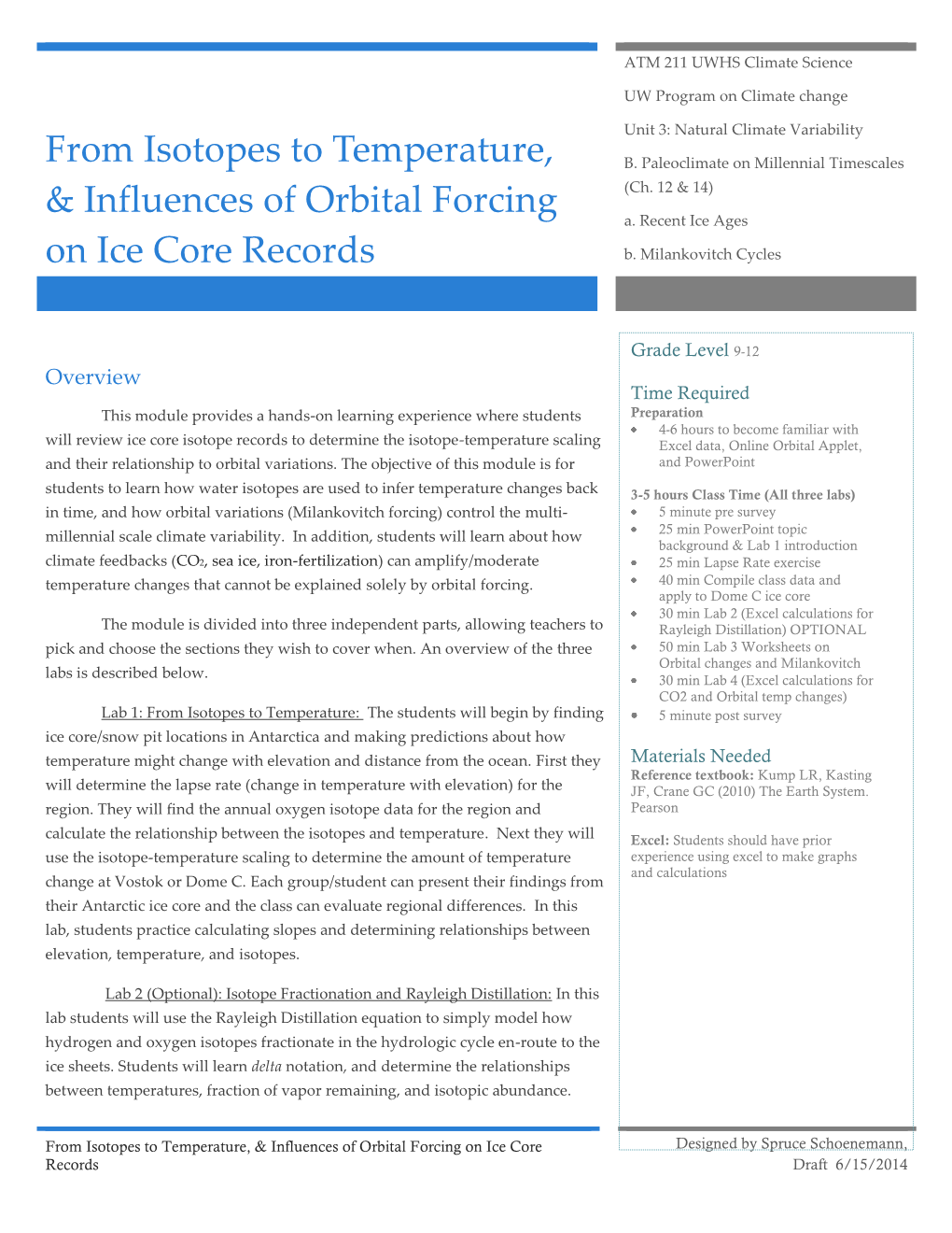 From Isotopes to Temperature, & Influences of Orbital Forcing on Ice