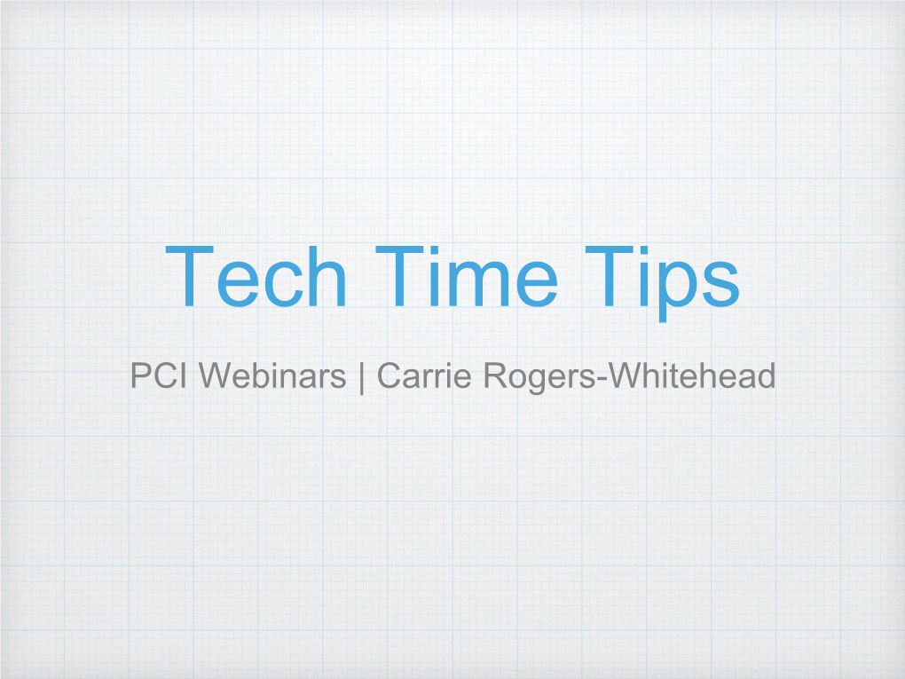 Tech Time Tips