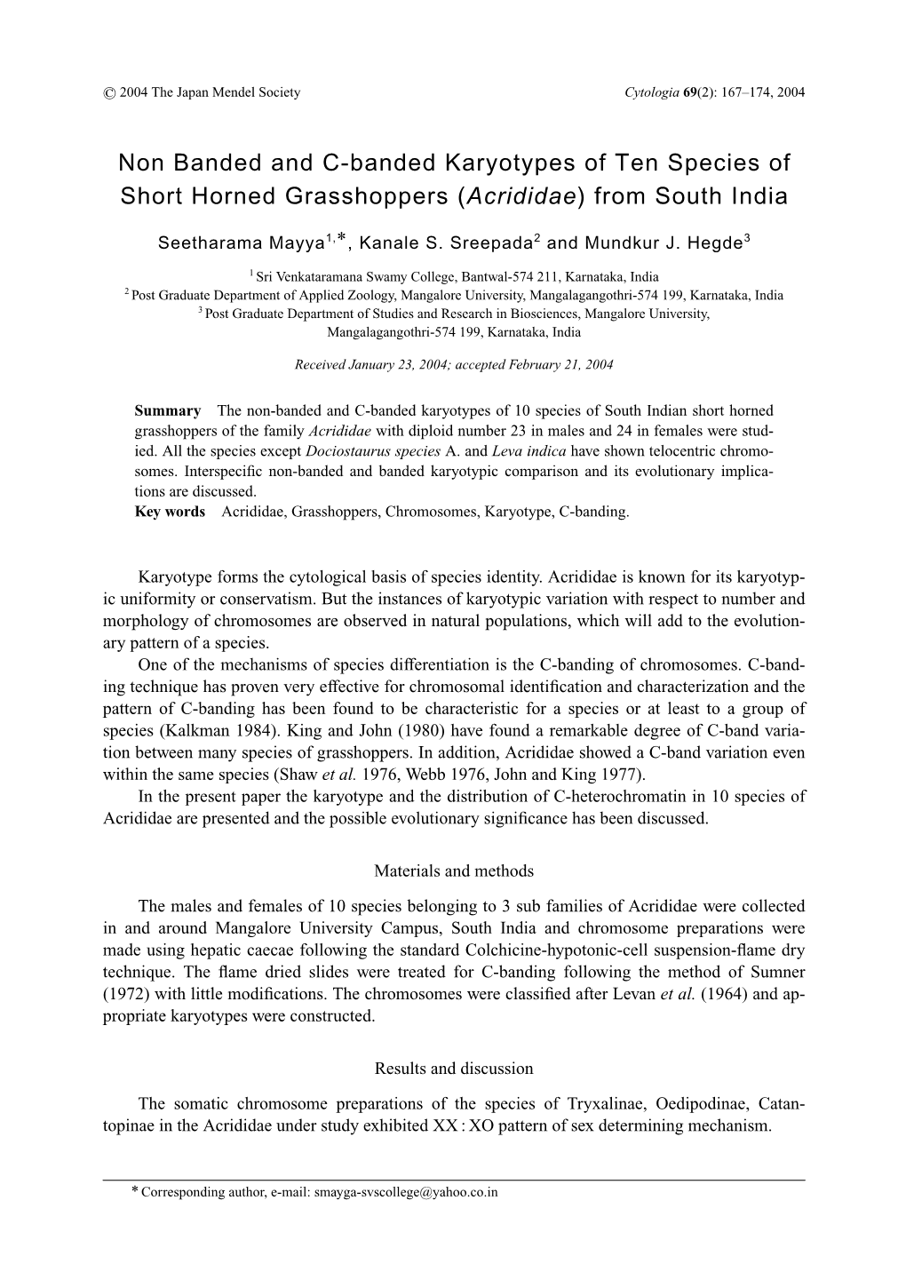 Non Banded and C-Banded Karyotypes of Ten Species of Short Horned Grasshoppers (Acrididae) from South India