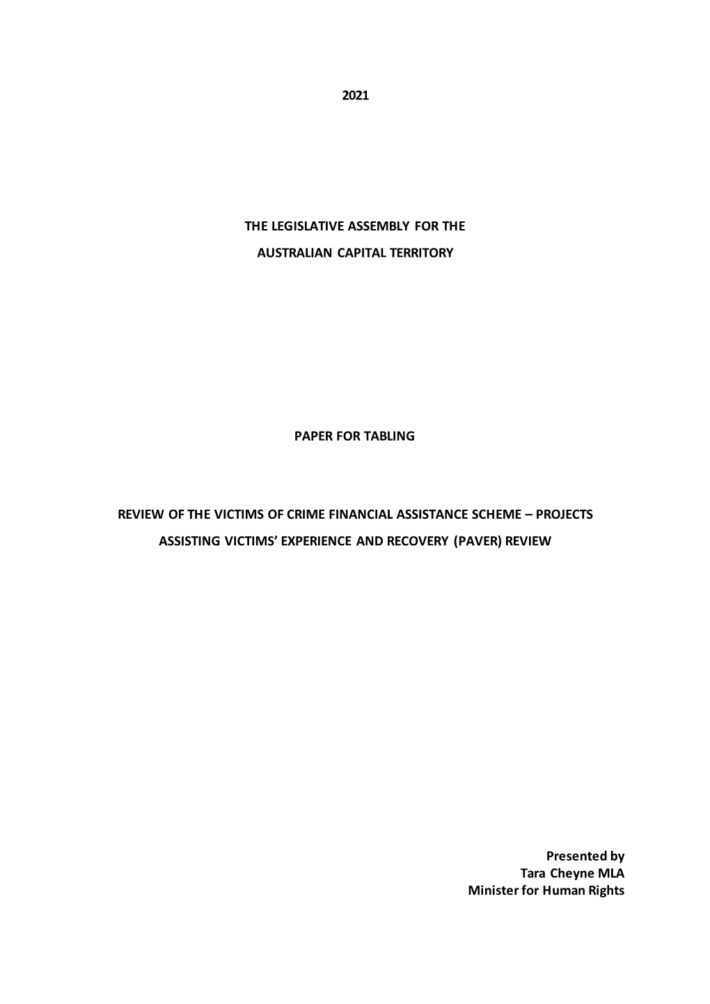 Review of the Victims of Crime Financial Assistance Scheme – Projects Assisting Victims’ Experience and Recovery (Paver) Review