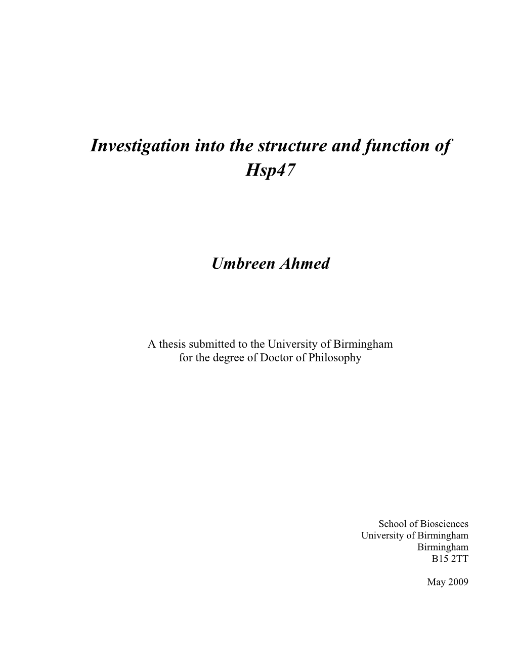 Investigation Into the Structure and Function of Hsp47