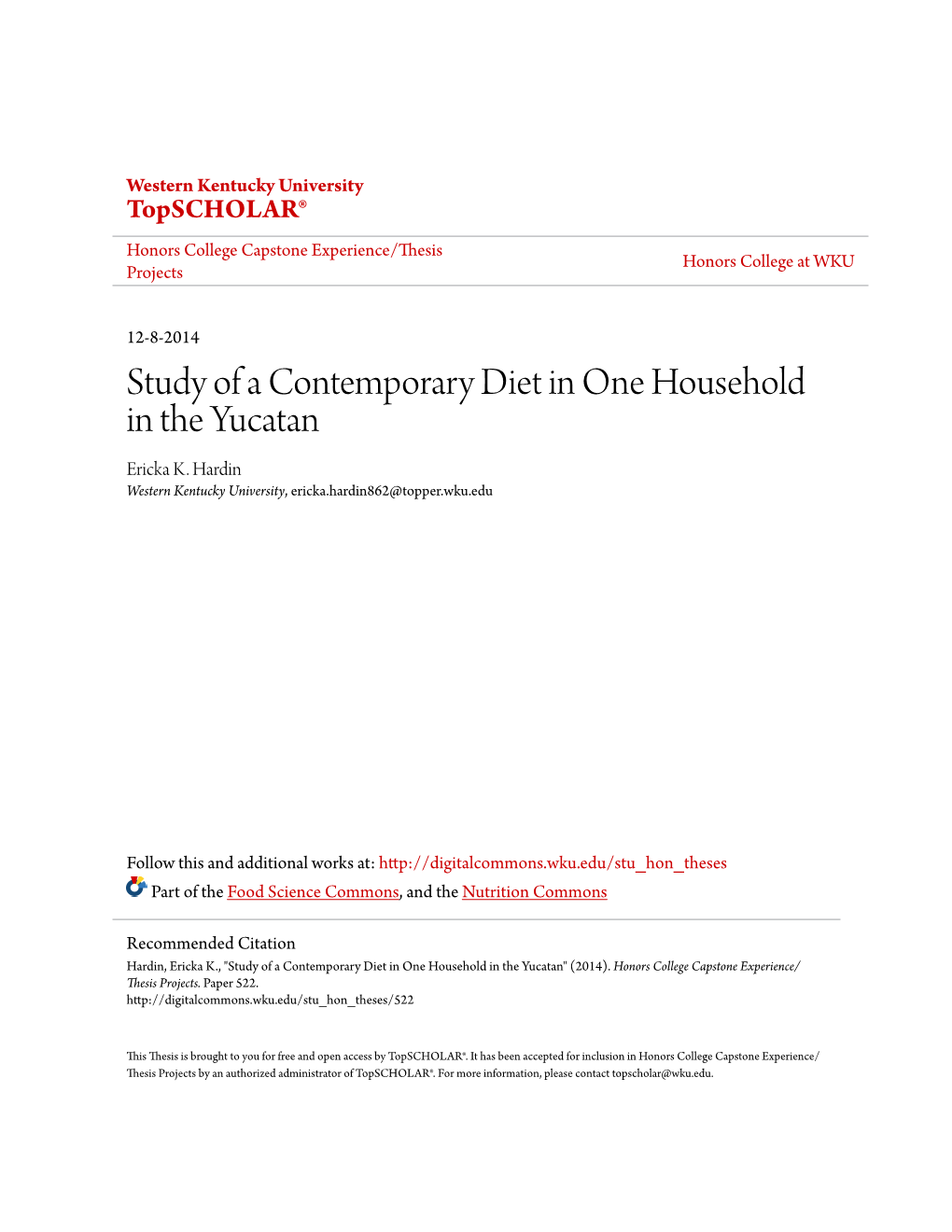 Study of a Contemporary Diet in One Household in the Yucatan Ericka K