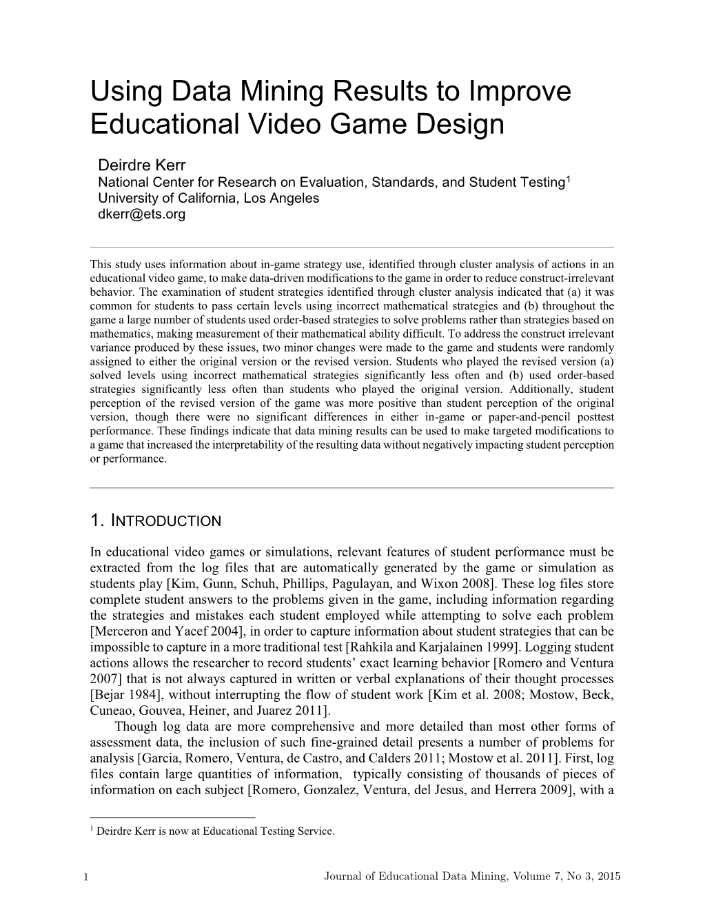 Using Data Mining Results to Improve Educational Video Game Design