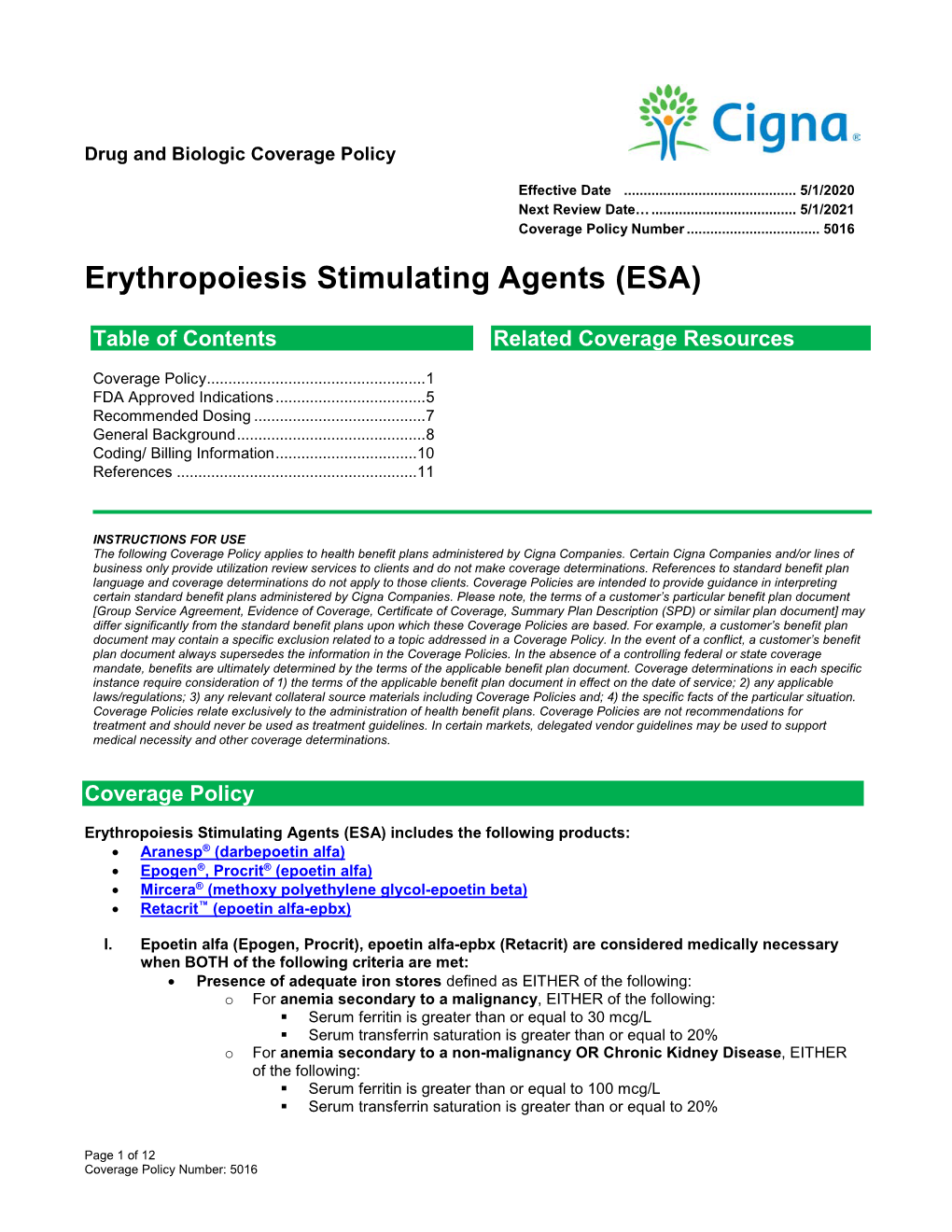 Erythropoiesis Stimulating Agents (ESA)