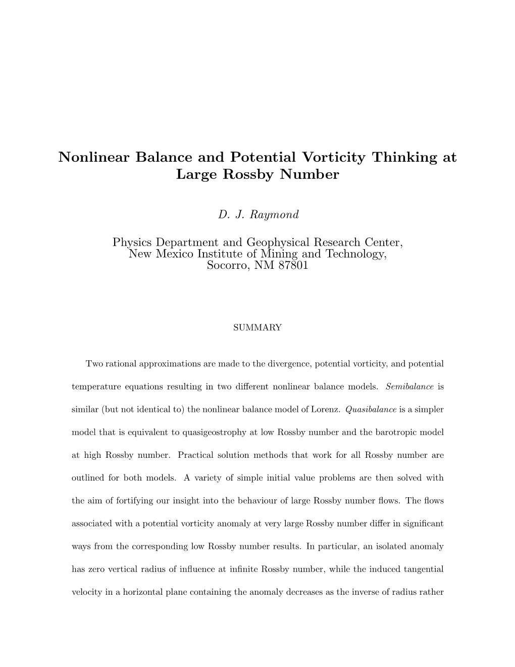 Nonlinear Balance and Potential Vorticity Thinking at Large Rossby Number