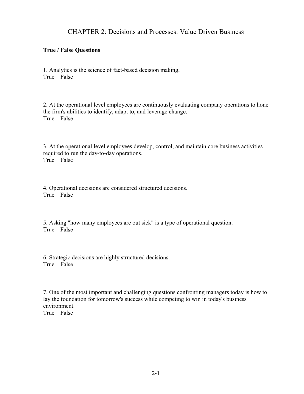 CHAPTER 2: Decisions and Processes: Value Driven Business