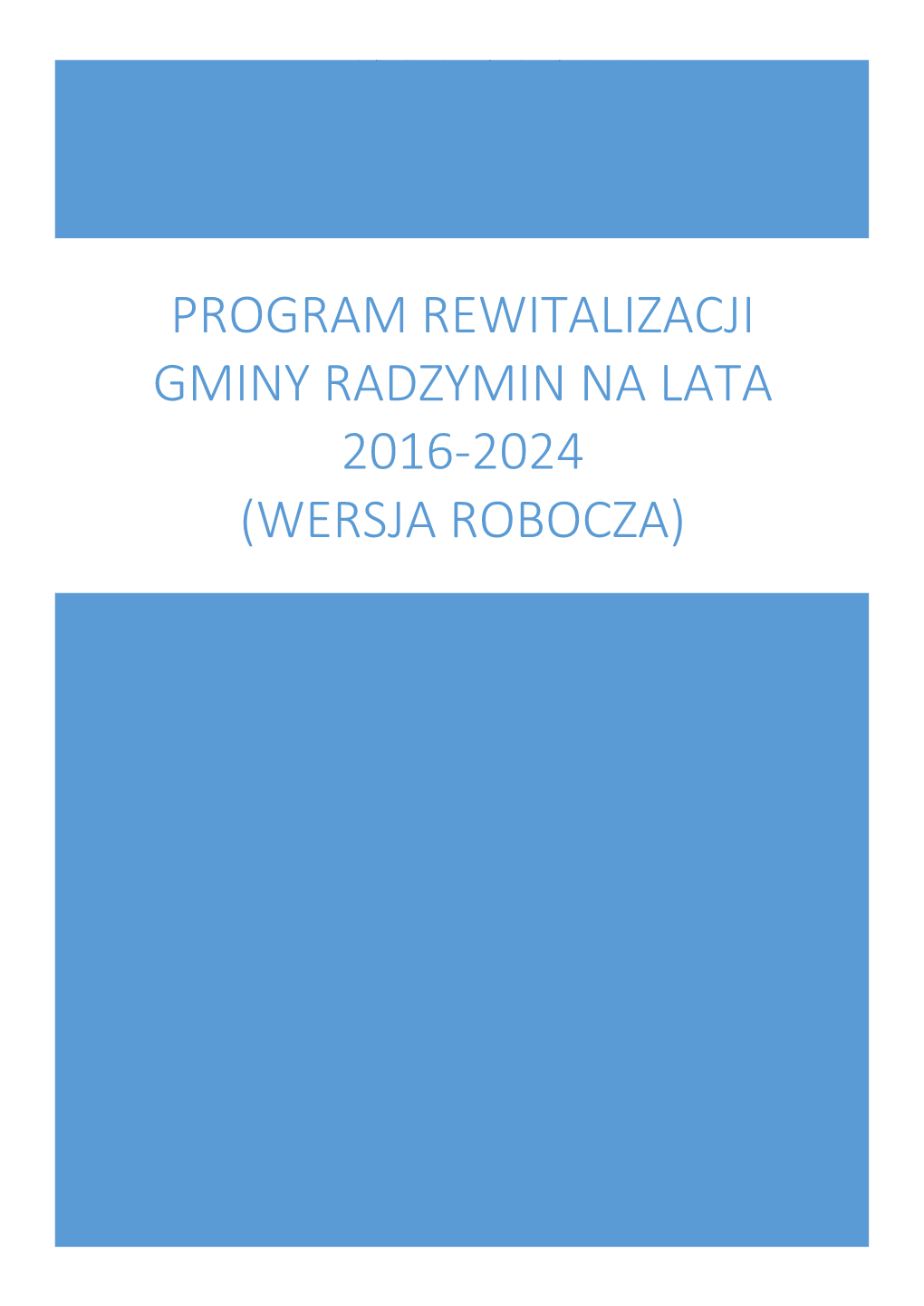 Program Rewitalizacji Gminy Radzymin Na Lata 2016-2024