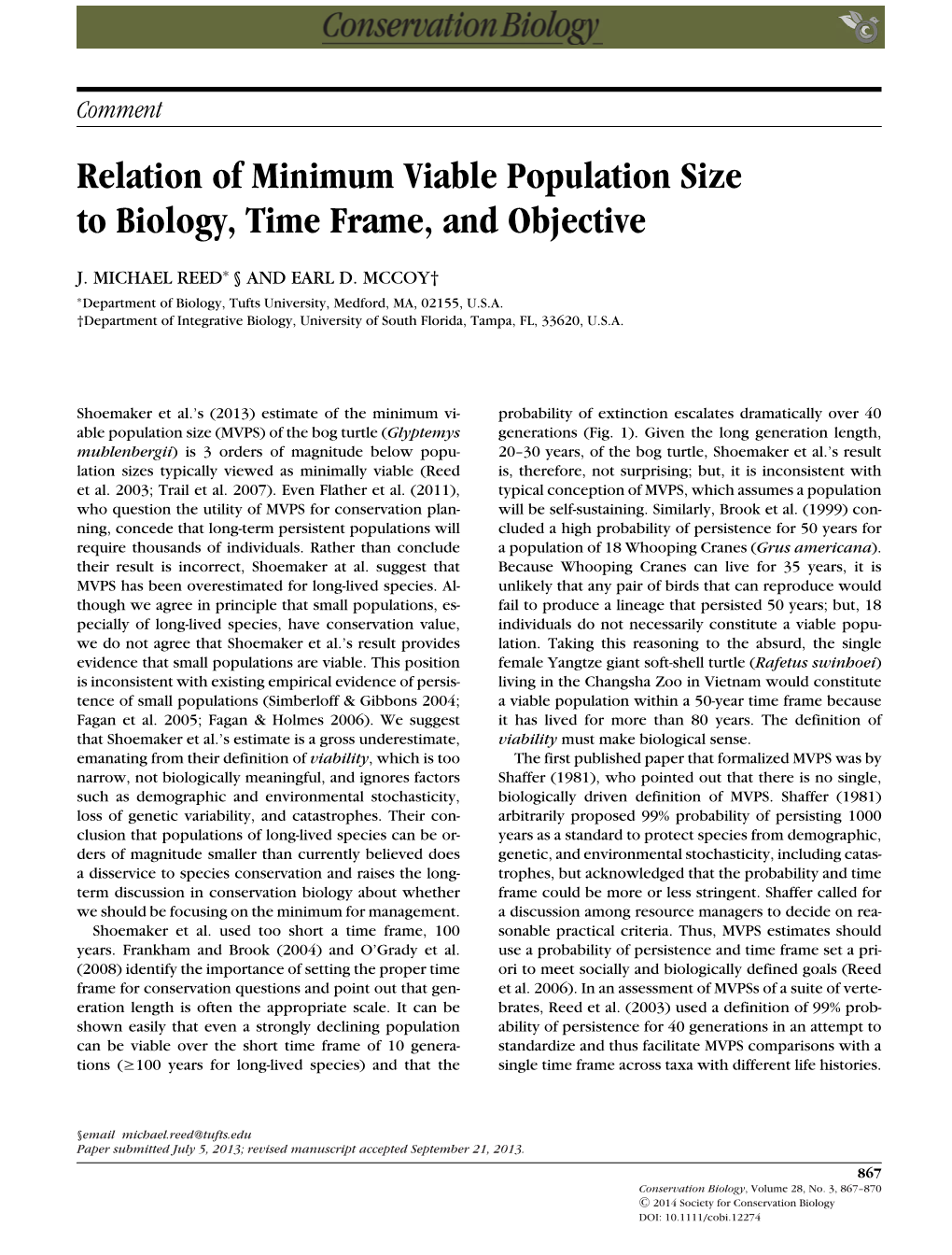 Relation of Minimum Viable Population Size to Biology, Time Frame, and Objective