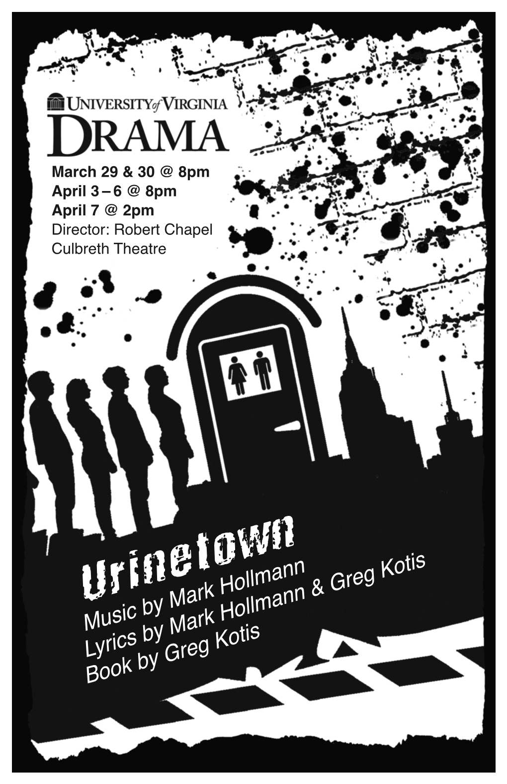 Urinetown, the Musical Music and Lyrics Book and Lyrics by Mark Hollmann by Greg Kotis