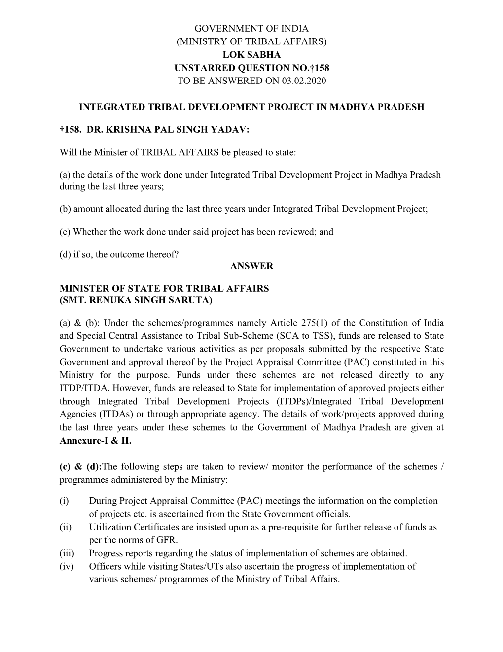 Government of India (Ministry of Tribal Affairs) Lok Sabha Unstarred Question No.†158 to Be Answered on 03.02.2020