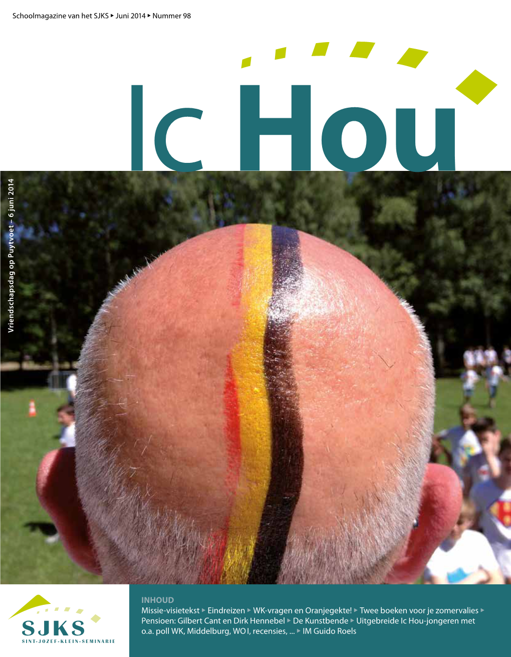 Ic Hou Vriendschapsdag Op Puytvoet – 6 Juni 2014