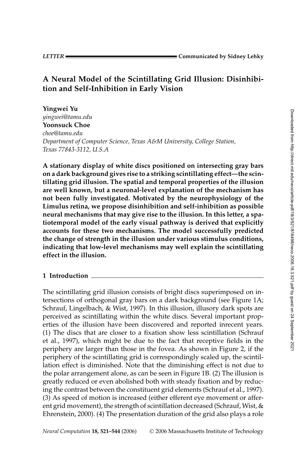 A Neural Model of the Scintillating Grid Illusion: Disinhibi- Tion and Self-Inhibition in Early Vision