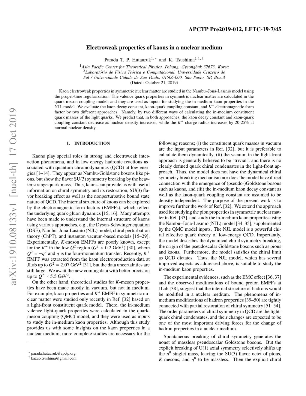 Arxiv:1910.08133V1 [Nucl-Th] 17 Oct 2019 and the Observed Modiﬁcations of Bound Proton Emffs at Ties Have Been Made Mostly in Vacuum, but Not in Medium