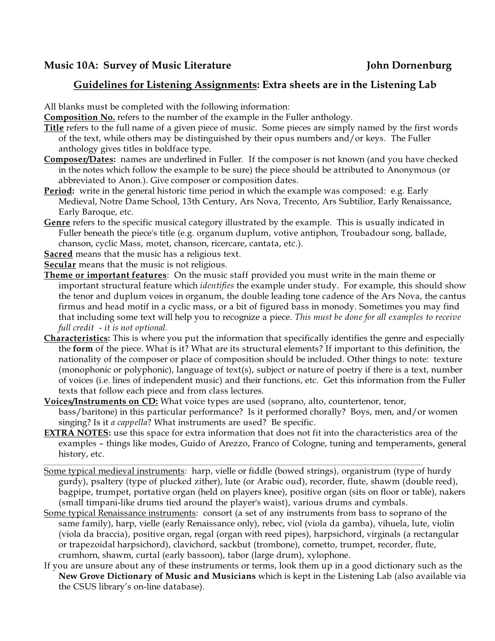 Music 10A: Survey of Music Literature John Dornenburg Guidelines For