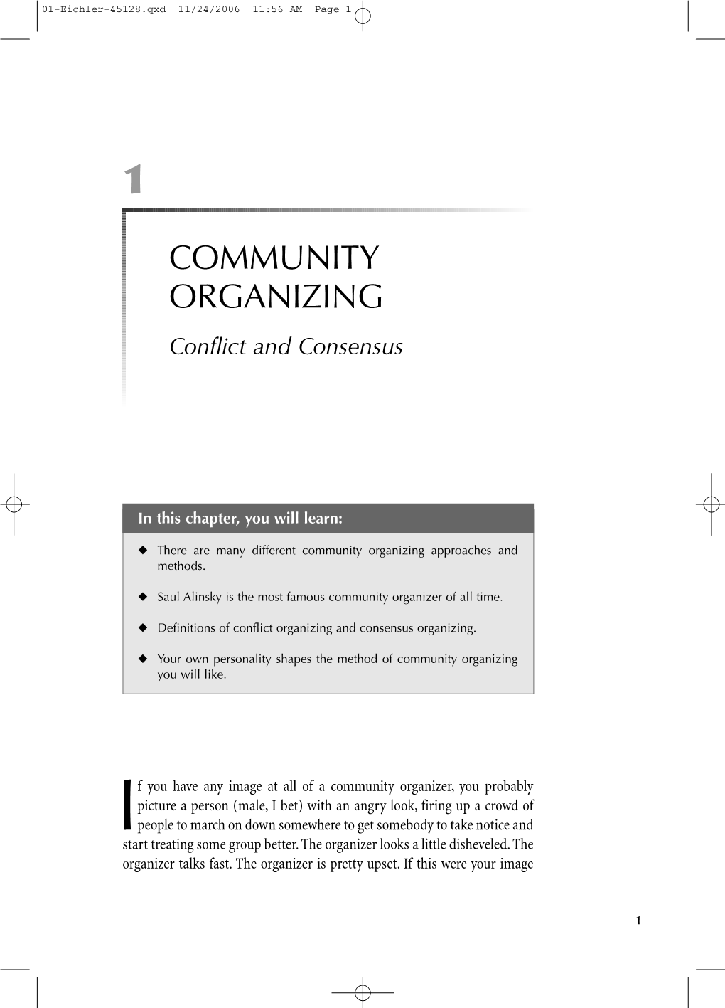 COMMUNITY ORGANIZING Conflict and Consensus
