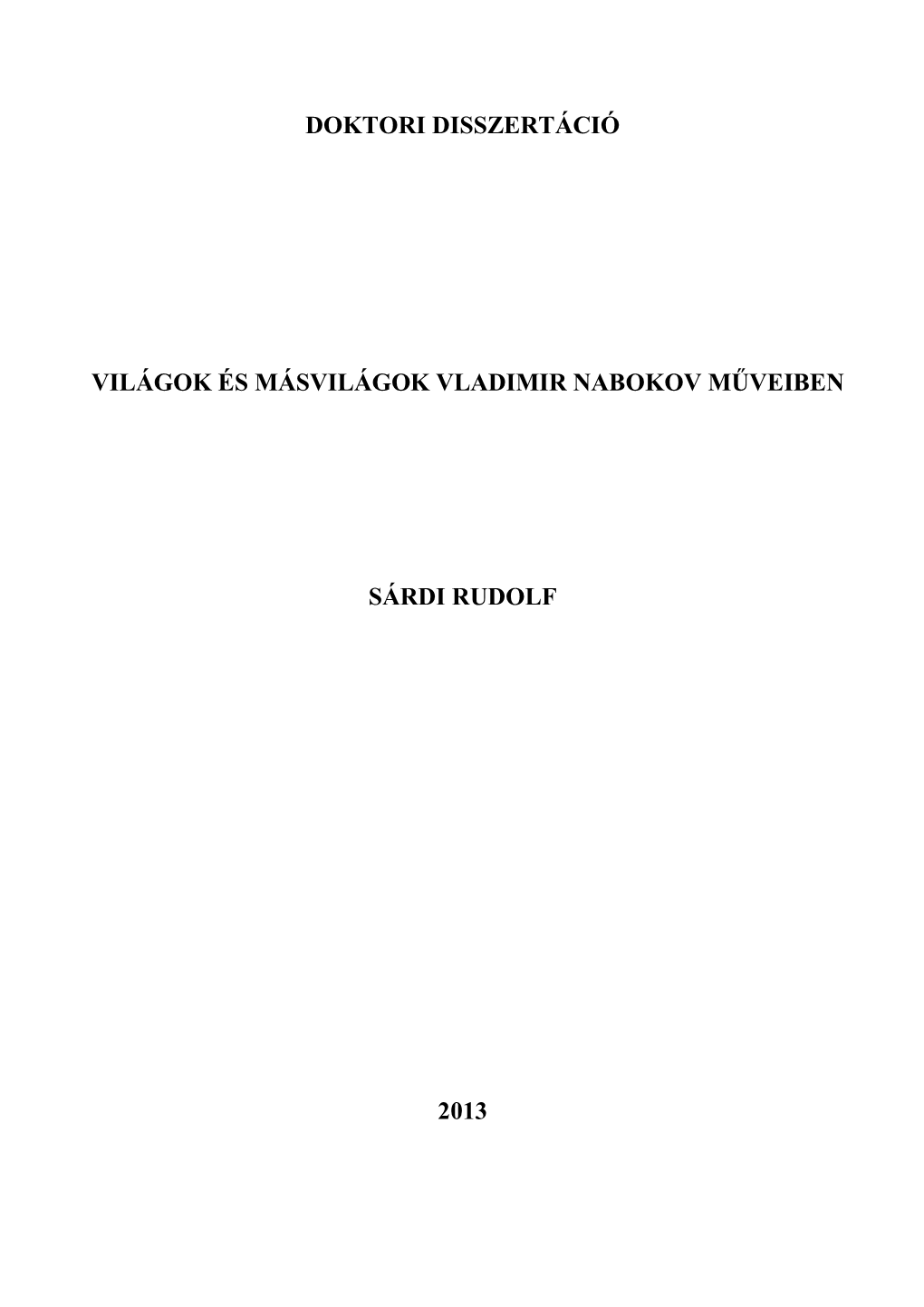 Doktori Disszertáció Világok És Másvilágok Vladimir Nabokov