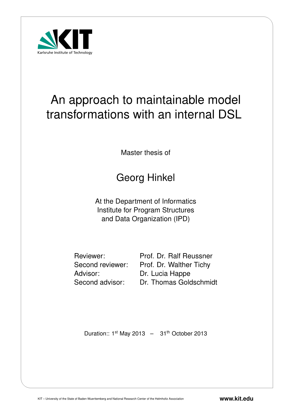 An Approach to Maintainable Model Transformations with an Internal DSL