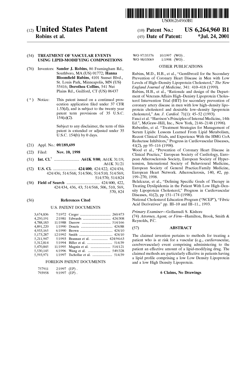 (12) United States Patent (10) Patent No.: US 6,264,960 B1 Robins Et Al