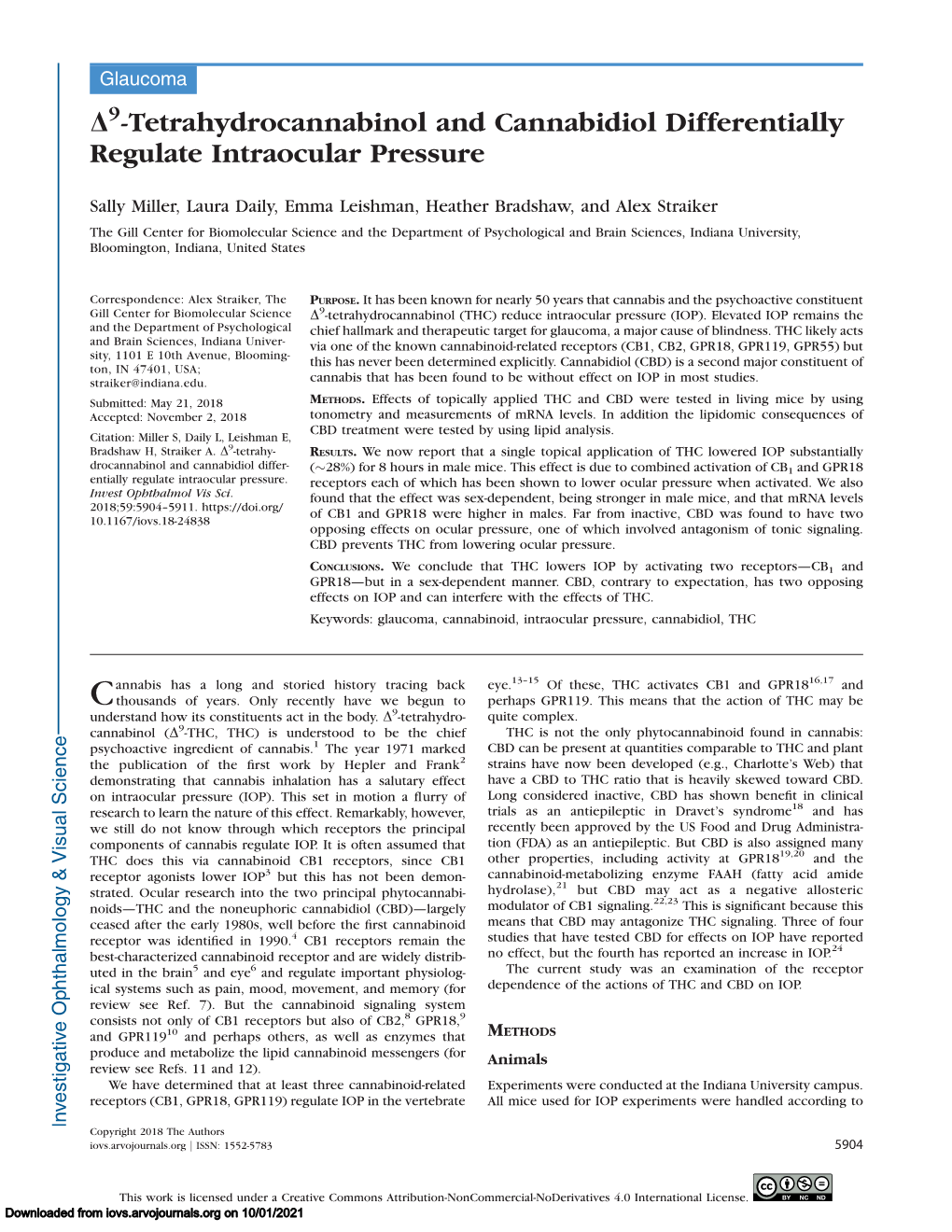 Tetrahydrocannabinol and Cannabidiol Differentially Regulate Intraocular Pressure