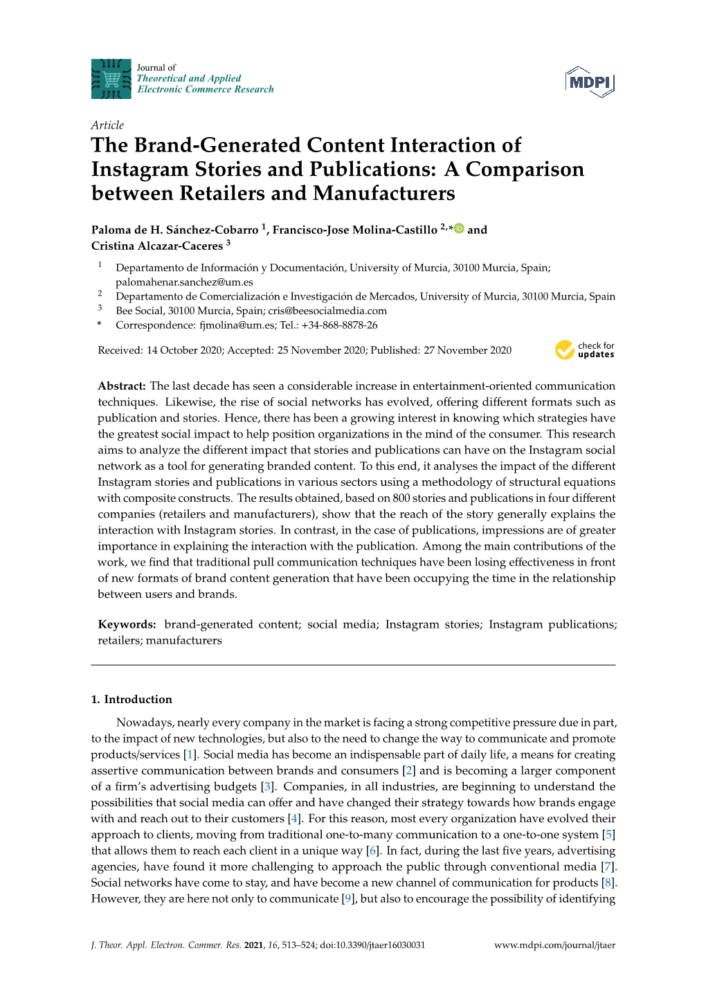 The Brand-Generated Content Interaction of Instagram Stories and Publications: a Comparison Between Retailers and Manufacturers