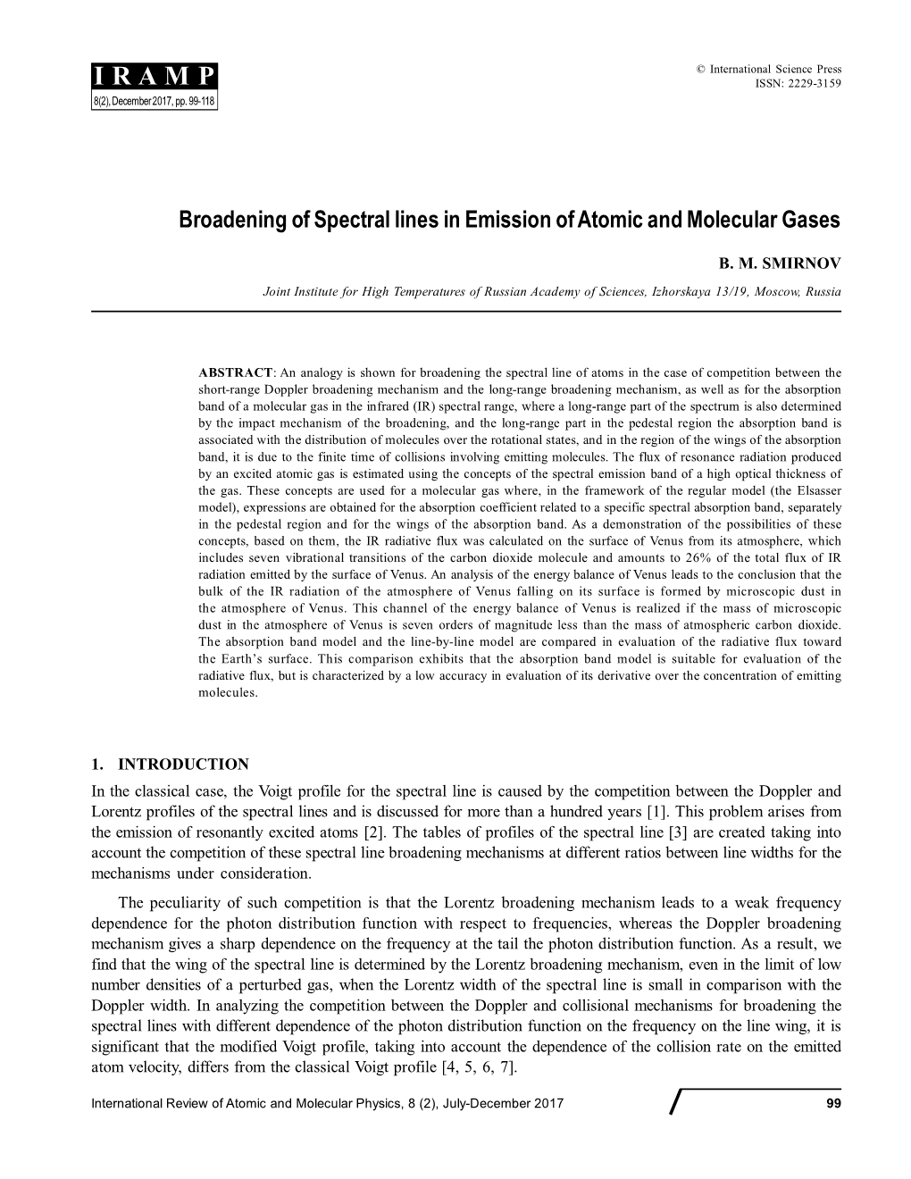 Broadening of Spectral Lines in Emission of Atomic and Molecular Gases © International Science Press I R a M P ISSN: 2229-3159 8(2), December 2017, Pp