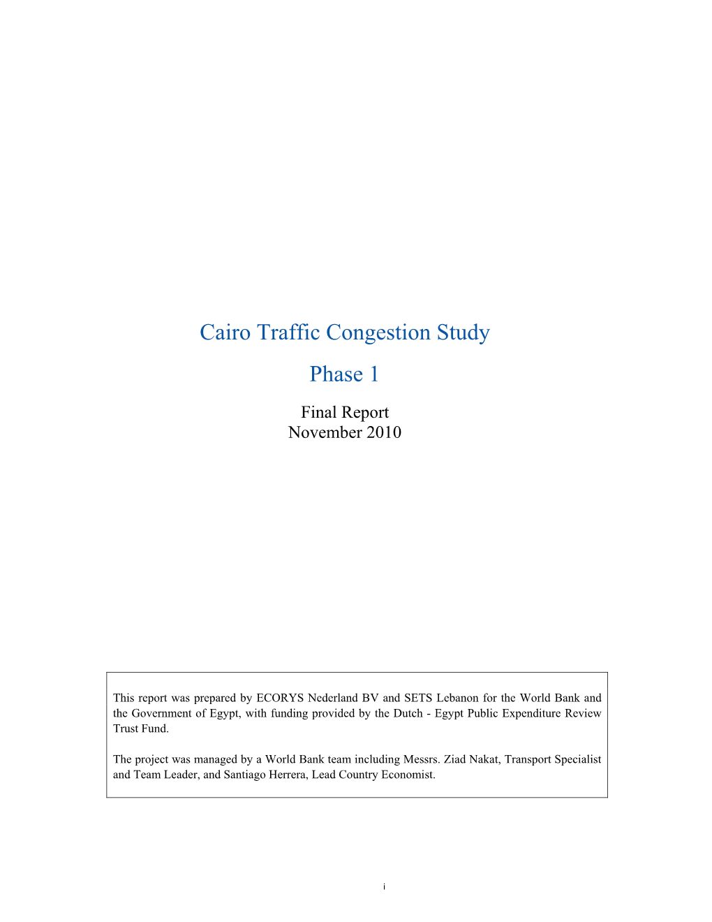 Cairo Traffic Congestion Study Phase 1