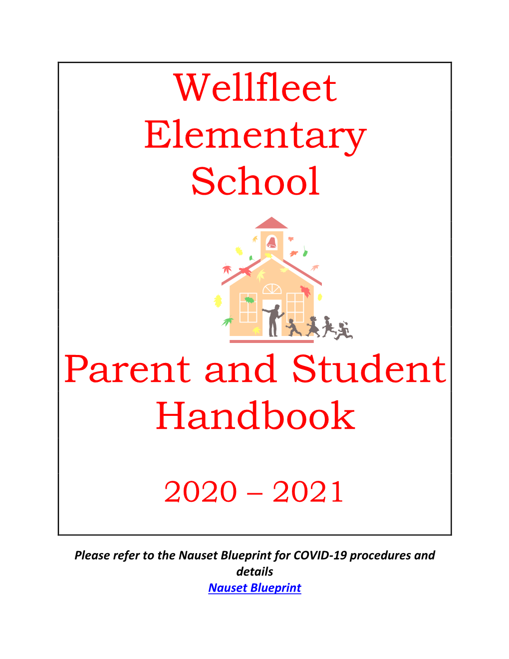 Wellfleet Elementary School Parent And