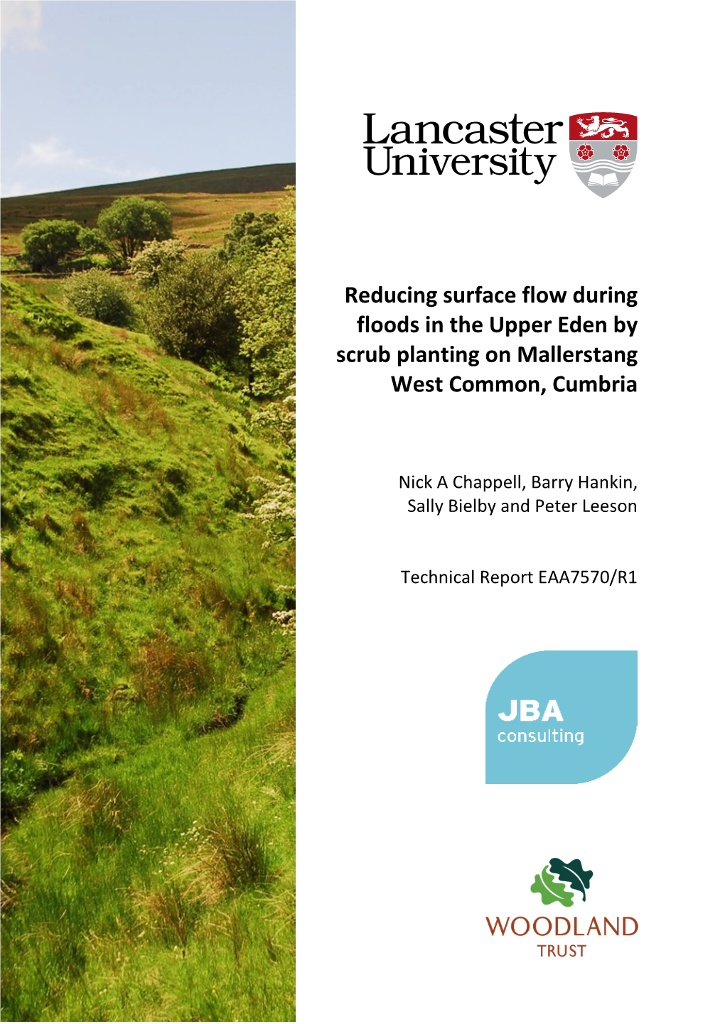 Reducing Surface Flow During Floods in the Upper Eden by Scrub Planting on Mallerstang West Common, Cumbria