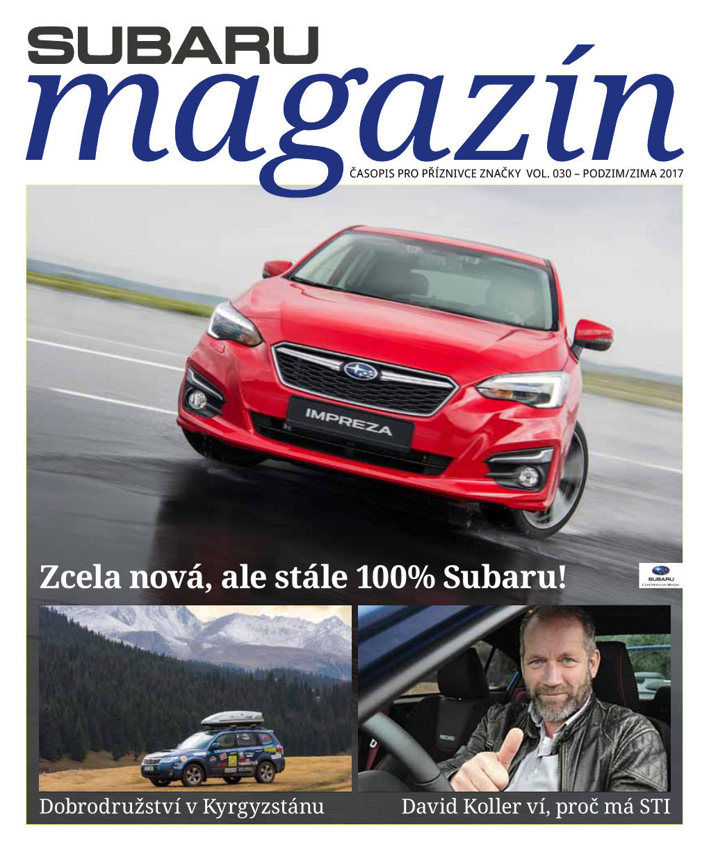 Zcela Nová, Ale Stále 100% Subaru!