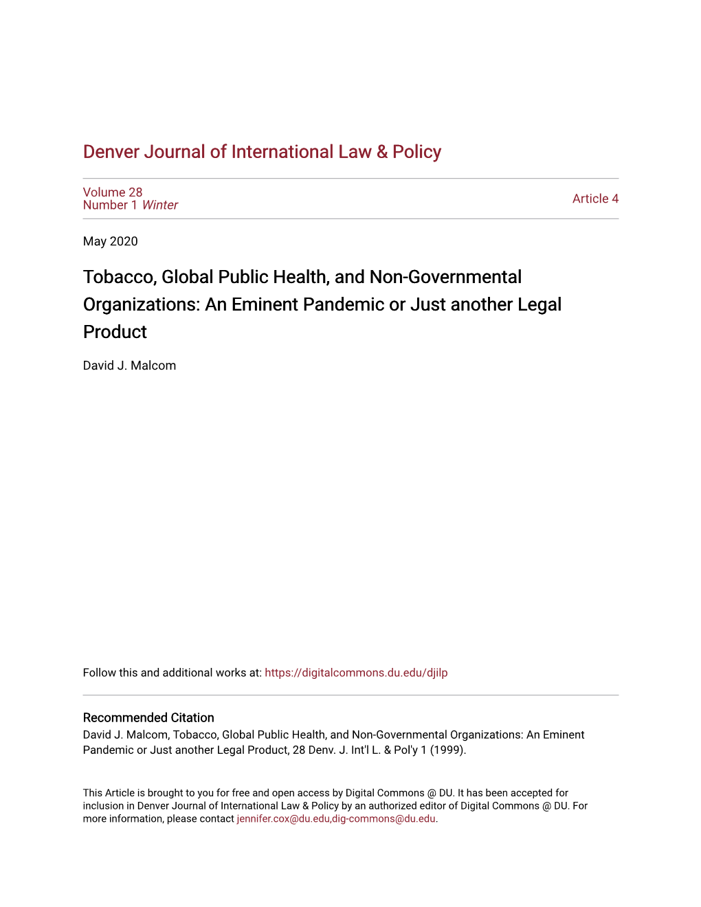 Tobacco, Global Public Health, and Non-Governmental Organizations: an Eminent Pandemic Or Just Another Legal Product