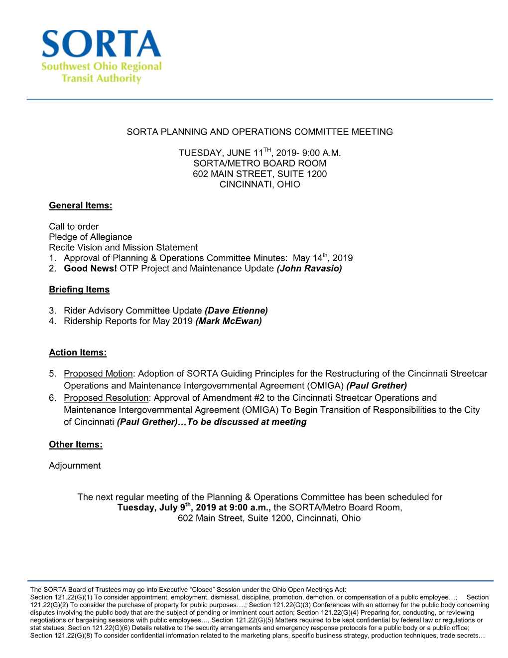 Sorta Planning and Operations Committee Meeting Tuesday, June 11Th, 2019- 9:00 A.M. Sorta/Metro Board Room 602 Main Street, Suit