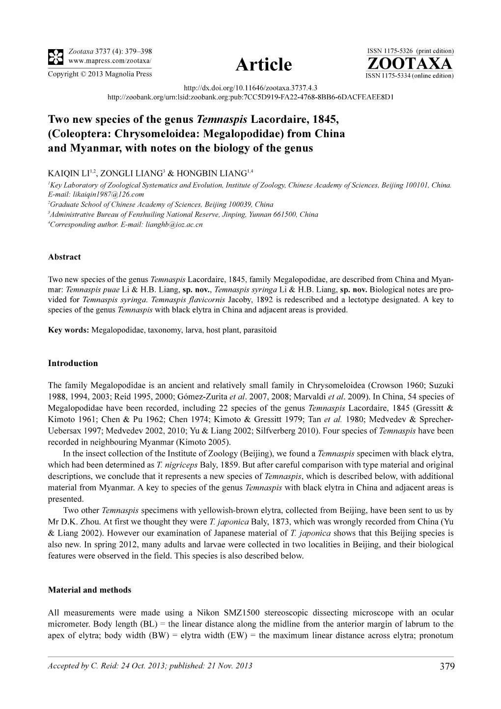 Two New Species of the Genus Temnaspis Lacordaire, 1845, (Coleoptera: Chrysomeloidea: Megalopodidae) from China and Myanmar, with Notes on the Biology of the Genus