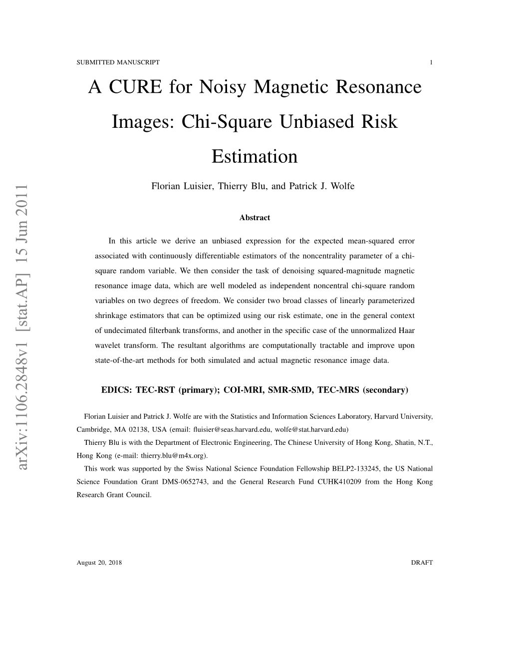 A CURE for Noisy Magnetic Resonance Images: Chi-Square Unbiased Risk Estimation