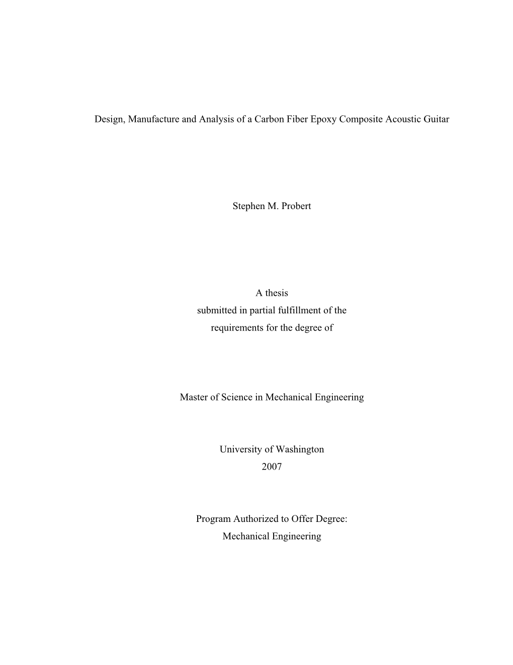 Design, Manufacture and Analysis of a Carbon Fiber Epoxy Composite Acoustic Guitar