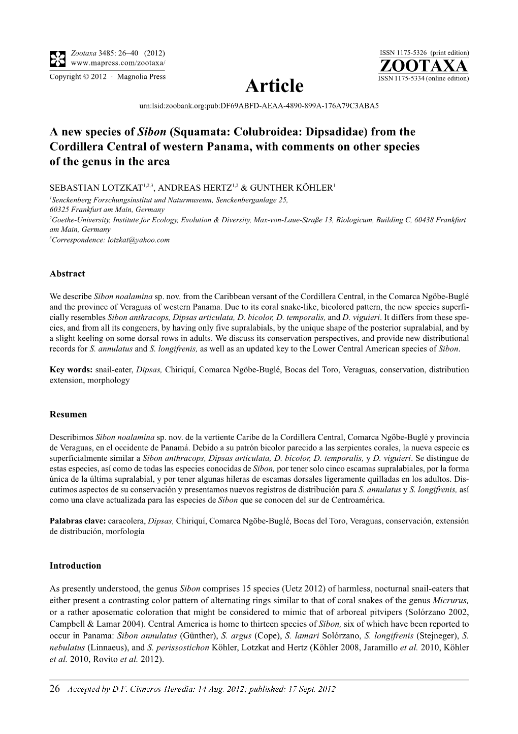 (Squamata: Colubroidea: Dipsadidae) from the Cordillera Central of Western Panama, with Comments on Other Species of the Genus in the Area