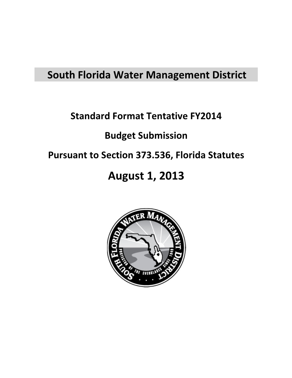 SFWMD FY2014 Tentative Budget Submission