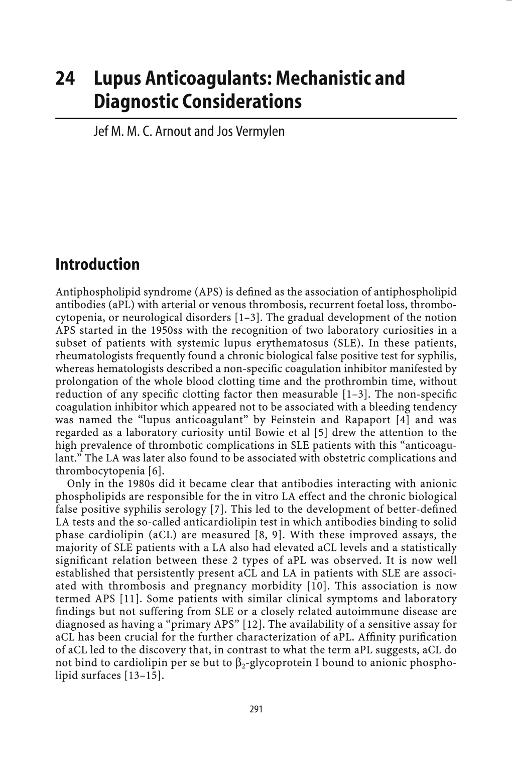 24 Lupus Anticoagulants: Mechanistic and Diagnostic Considerations Jef M