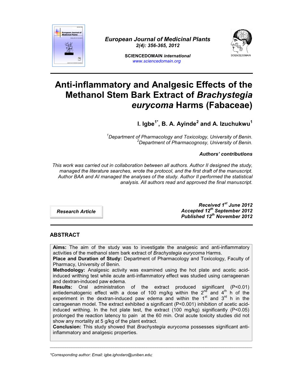 Anti-Inflammatory and Analgesic Effects of the Methanol Stem Bark Extract of Brachystegia Eurycoma Harms (Fabaceae)