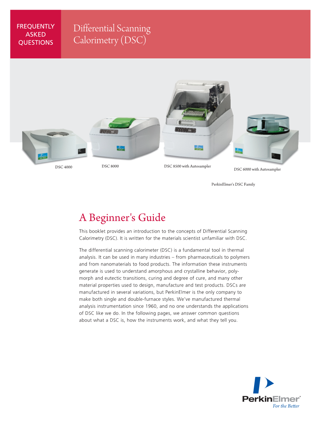 Differential Scanning Calorimetry Beginner's Guide