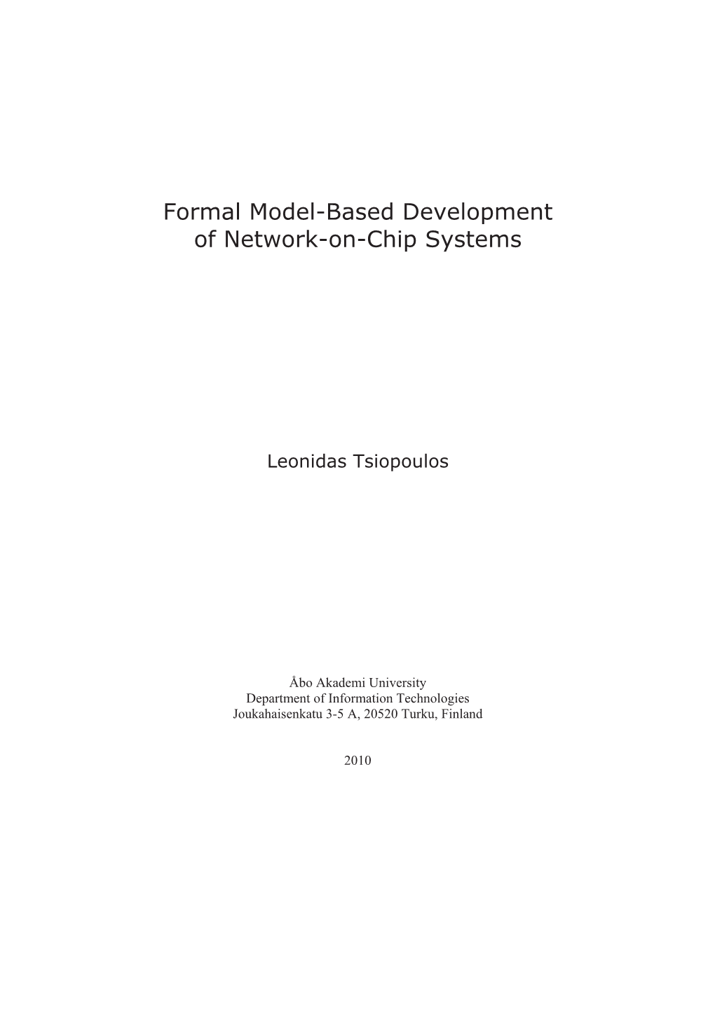 Formal Model-Based Development of Network-On-Chip Systems