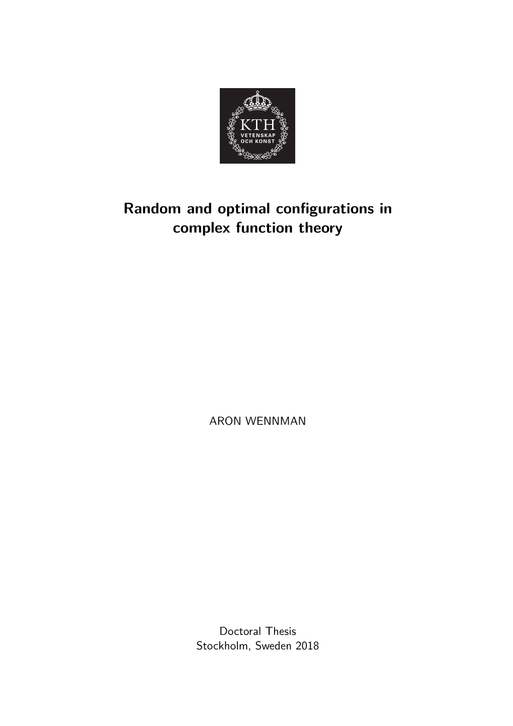 Random and Optimal Configurations in Complex Function Theory