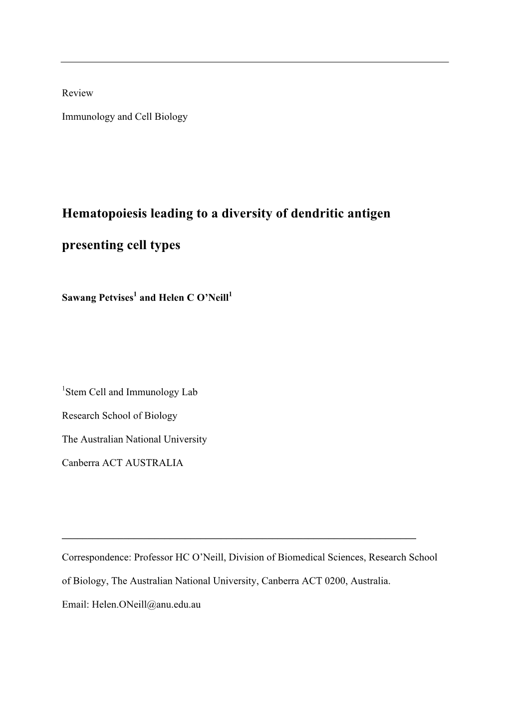 Hematopoiesis Leading to a Diversity of Dendritic Antigen Presenting Cell Types